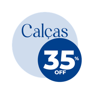Calças 35% OFF