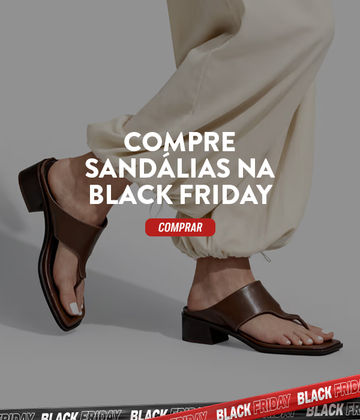 Sandálias black friday