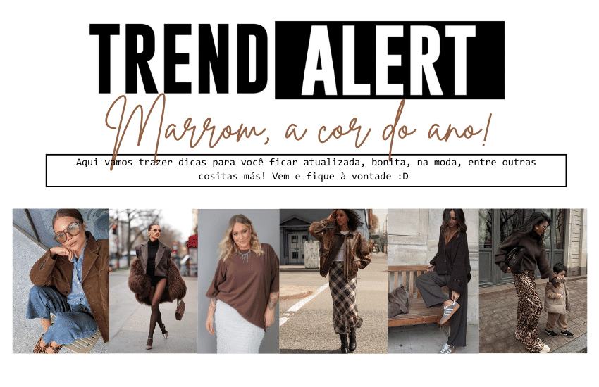 Banner Marrom é a Cor do Ano segundo a Pantone — e nós estamos OBCECADAS!