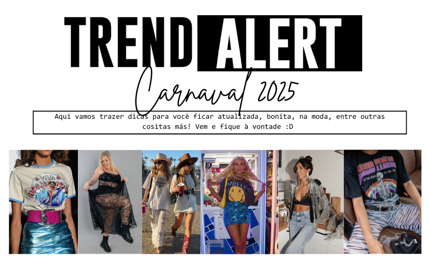 Banner Carnaval 2025: As Tendências Que Vão Bombar Nos Looks da Folia