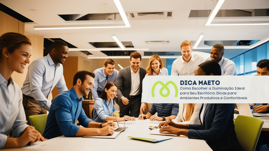 Banner Como Escolher a Iluminação Ideal para Seu Escritório: Dicas para Ambientes Produtivos e Confortáveis