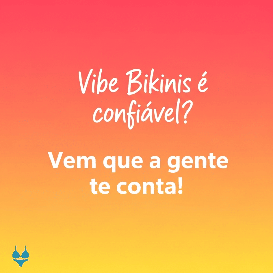 Banner Vibe Bikinis é confiável? Vem que a gente te conta!